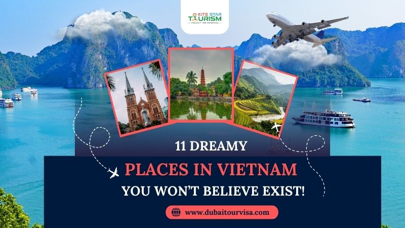 Dreamy Places in Vietnam
